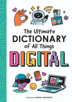 Hardcover The Ultimate Dictionary of All Things Digital Book