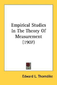 Paperback Empirical Studies In The Theory Of Measurement (1907) Book