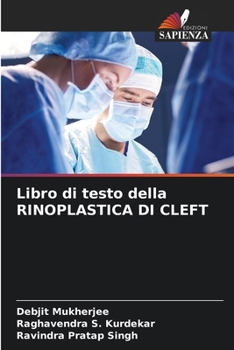 Paperback Libro di testo della RINOPLASTICA DI CLEFT [Italian] Book