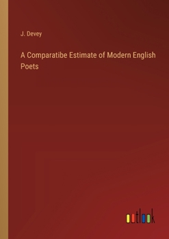 Paperback A Comparatibe Estimate of Modern English Poets Book