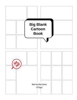 Paperback Big Blank Cartoon Book - Make Your Own Comics: Large Sketchbook with Varied Panel Templates for Creating Comic Strips or Drawing Manga Book