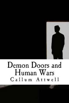 Paperback Demon Doors and Human Wars Book