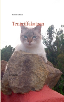 Paperback Teneriffakatzen [German] Book