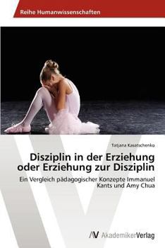 Paperback Disziplin in der Erziehung oder Erziehung zur Disziplin [German] Book
