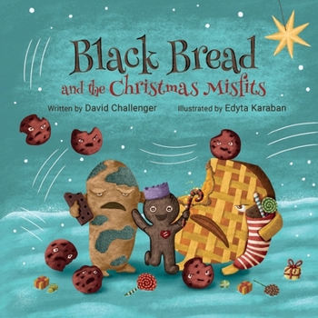 Paperback Black Bread and the Christmas Misfits Book