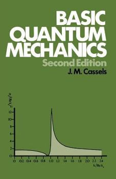 Paperback Basic Quantum Mechanics Book