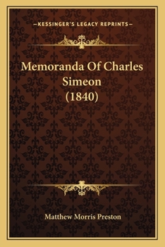 Paperback Memoranda Of Charles Simeon (1840) Book