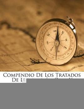 Paperback Compendio de Los Tratados de Legislacion Civil y Penal... [Spanish] Book