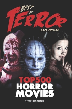 Paperback Best of Terror 2023: Top 500 Horror Movies Book