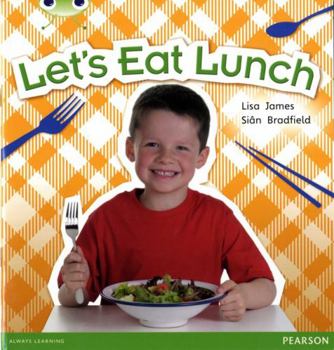 Paperback Bug Club Non Fiction Year 1 Blue a Let's Eat Lunch Book