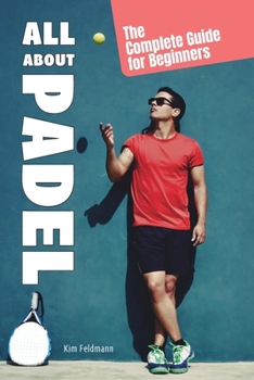 Paperback All About Padel Book