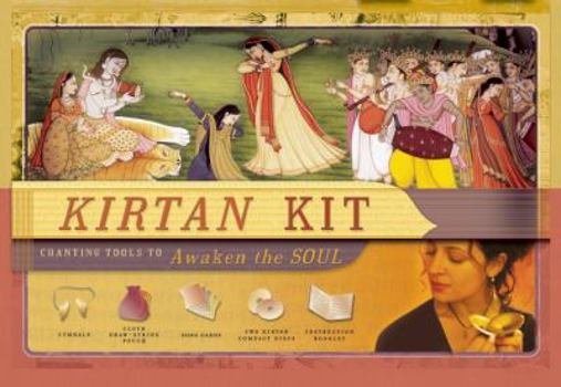 Paperback Kirtan Kit: Chanting Tools to Awaken the Soul Book