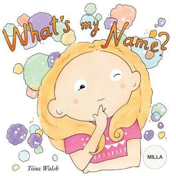 Paperback What's my name? MILLA Book