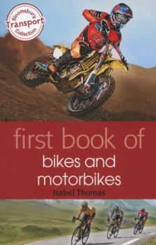 Paperback First Book Of Bikes & Motorbikes Book