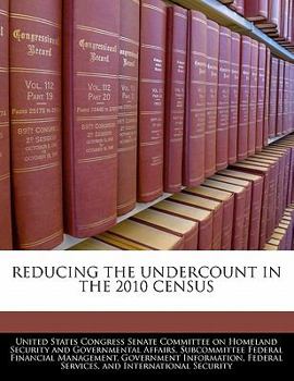 Paperback Reducing the Undercount in the 2010 Census Book