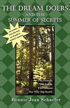 Paperback The Dream Doers and the Summer of Secrets Book