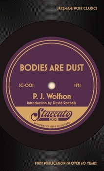 Paperback Bodies Are Dust Book