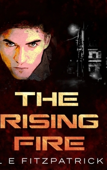 Hardcover The Rising Fire: Large Print Hardcover Edition [Large Print] Book