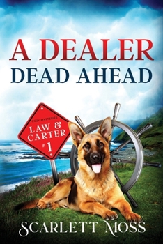 A Dealer Dead Ahead (Law & Carter Cozy Mysteries)