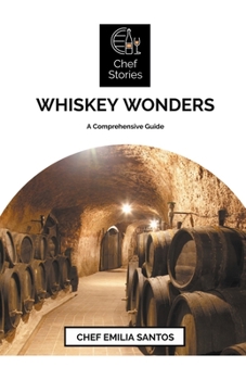 Paperback "Whiskey Wonders: A Comprehensive Guide " Book