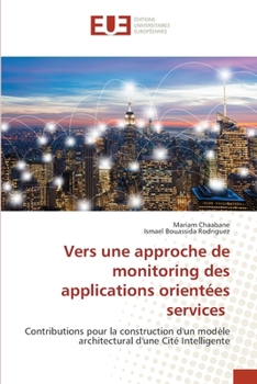 Paperback Vers une approche de monitoring des applications orientées services [French] Book