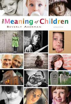 Paperback The Meaning of Children Book