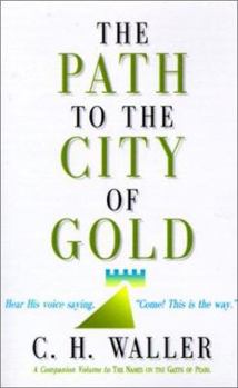 Paperback Path to the City of Gold Book