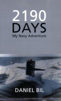 Paperback 2190 Days: My Navy Adventure Book