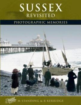 Hardcover Sussex Revisited: Photographic Memories Book