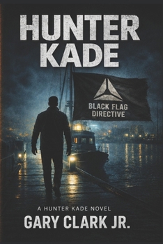 Paperback Hunter Kade: Black Flag Book