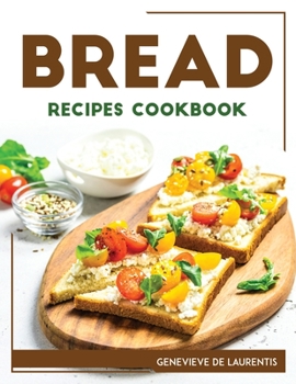 Paperback Bread Recipes Cookbook Book