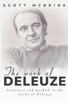 Paperback Structure and method in the works of Deleuze Book