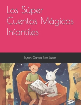 Los Súper Cuentos Mágicos Infantiles