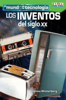 Paperback El Mundo de la Tecnología: Los Inventos del Siglo XX [Spanish] Book