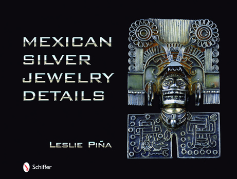 Hardcover Mexican Silver Jewelry Details Book