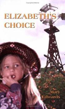 Paperback Elizabeth's Choice Book