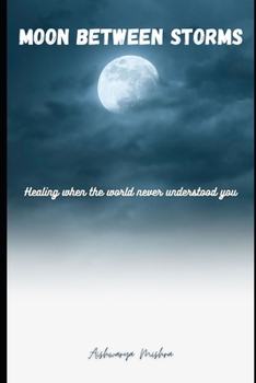 Paperback Moon Between Storms Book