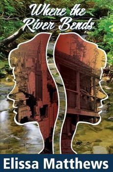 Paperback Where the River Bends Book