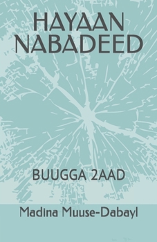 Paperback Hayaan Nabadeed: Buugga 2aad [Manx] Book