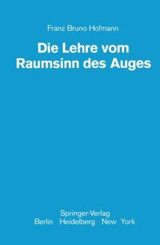 Paperback Die Lehre Vom Raumsinn Des Auges [German] Book