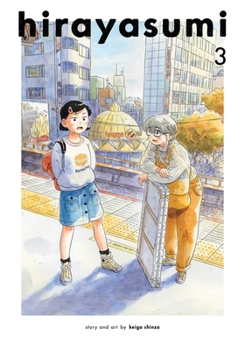 Hirayasumi, Vol. 3 - Book #3 of the ひらやすみ [Hirayasumi]