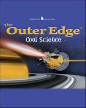 The Outer Edge: Cool Science (Jamestown Education) - Book  of the Outer Edge