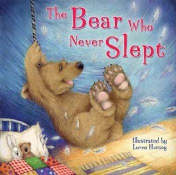 Hardcover The Bear Who Never Slept Book