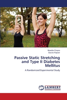 Passive Static Stretching and Type II Diabetes Mellitus