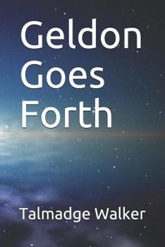 Paperback Geldon Goes Forth Book