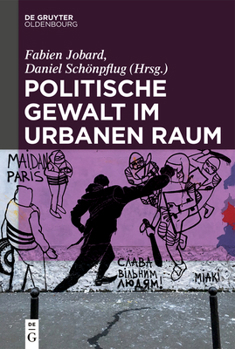 Hardcover Politische Gewalt Im Urbanen Raum [German] Book