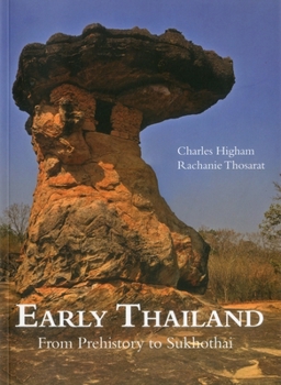 Paperback Early Thailand: From Prehistory to Sukhothai Book