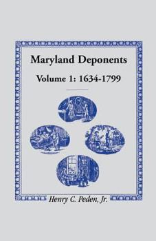 Paperback Maryland Deponents, 1634-1799 Book