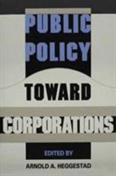 Hardcover Public Policy Toward Corporations Book