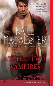 A Tale of Two Vampires - Book #10 of the Dark Ones